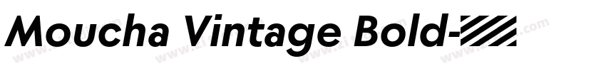 Moucha Vintage Bold字体转换